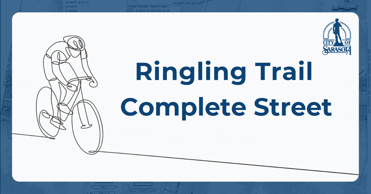 Ringling Trail Complete Street Title